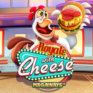 Royale with Cheese Megaways