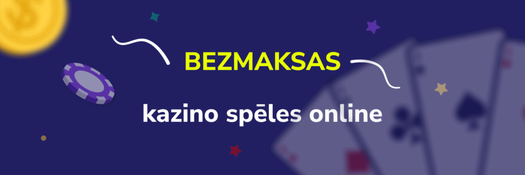Bezmaksas kazino spēles online