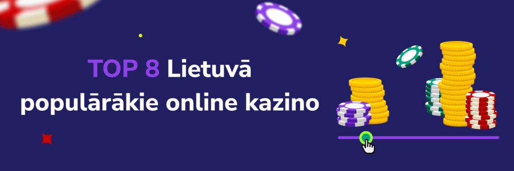 TOP 8 Lietuvā populārākie online kazino