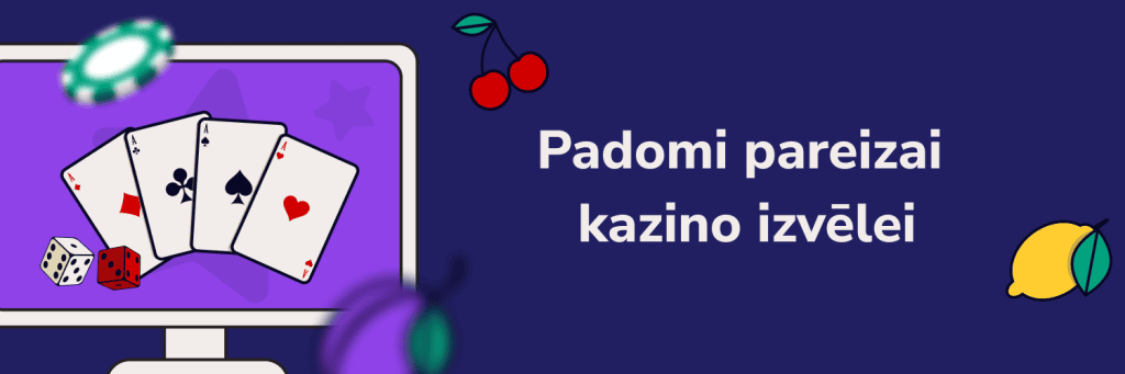 Padomi pareizai kazino izvēlei