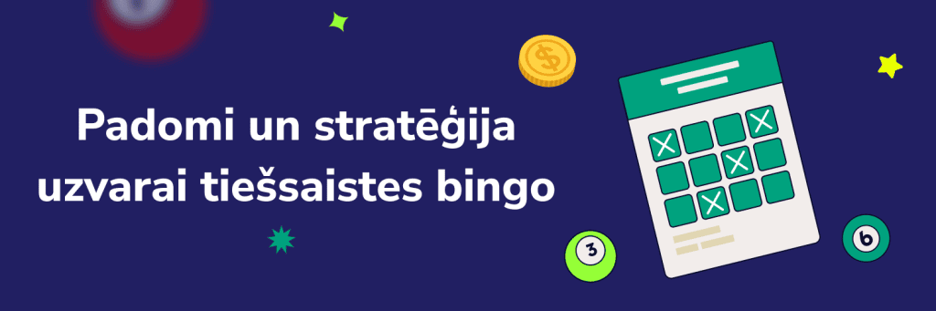 Padomi un stratēģija uzvarai tiešsaistes bingo