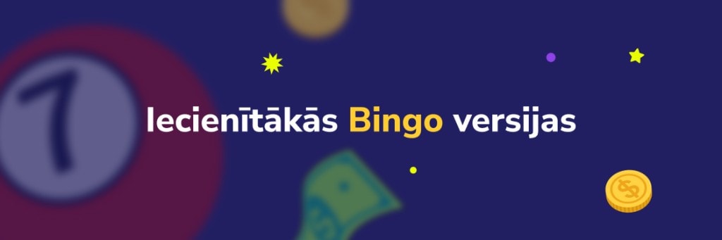 Bingo iecienītākas versijas