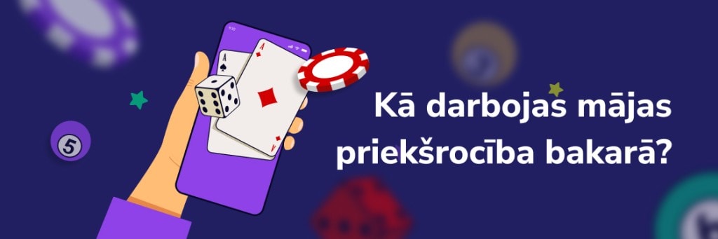 Kā darbojas mājas priekšrocība bakarā