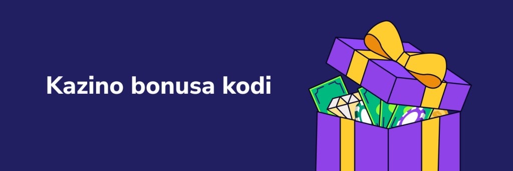 Kazino bonusa kodi