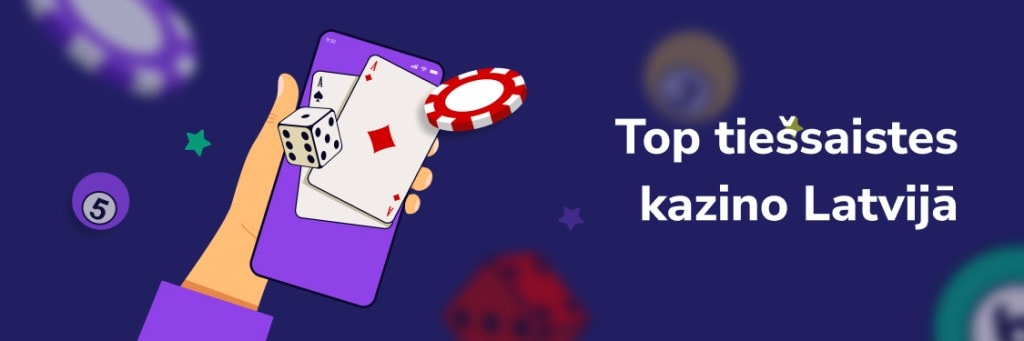 Top tiešsaistes
kazino Latvijā