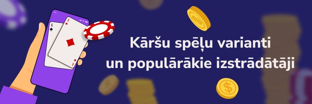 Kāršu spēļu varianti un populārākie izstrādātāji