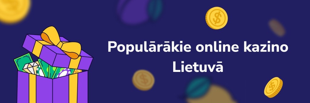 Populārākie online kazino Lietuvā